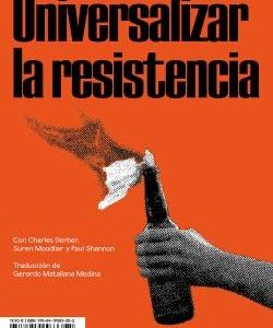 Universalizar la resistencia