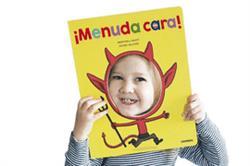 ­MENUDA CARA!