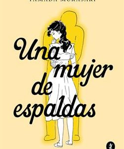 UNA MUJER DE ESPALDAS
