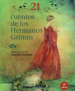 (2 ED) 21 CUENTOS DE LOS HERMANOS GRIMM