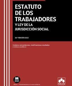 (20 ED) ESTATUTO DE LOS TRABAJADORES Y LEY DE LA J