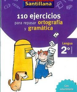 Vacaciones Santillana, lengua, ortografía y gramática, 2 Educación Primaria. Cuaderno