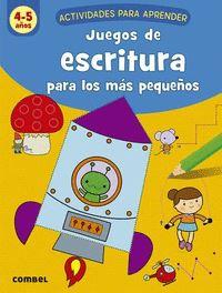 4-5 A¥OS - JUEGOS DE ESCRITURA PARA LOS MAS PEQUE¥