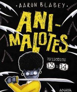 ANIMALOTES 13 Y 14 - LIADA PARDA/ ­ABEJAS MOSQUEAD