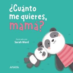 ¨CUANTO ME QUIERES, MAMA?