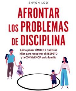 Afrontar los problemas de disciplina