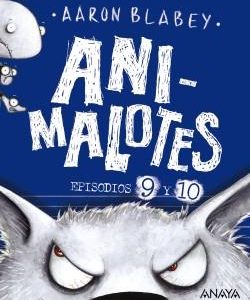 ANIMALOTES 9 Y 10 - EL LOBO FEROZ/ UN DIA MOVIDITO