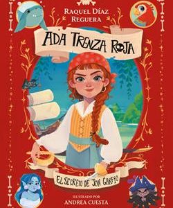 ADA TRENZA ROJA 1 - EL SECRETO DE JON GARFIO