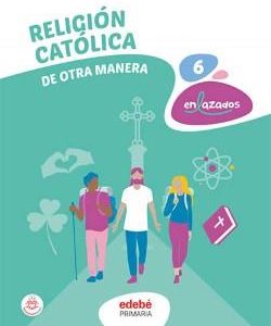 6EP RELIGION DE OTRA MANERA