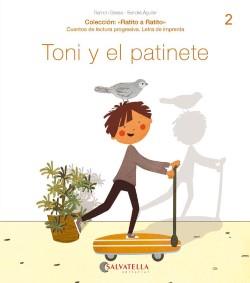 Toni y el patinete : t, n, p, m