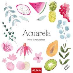 ACUARELA - PINTA LA NATURALEZA