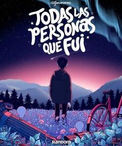 TODAS LAS PERSONAS QUE FUI