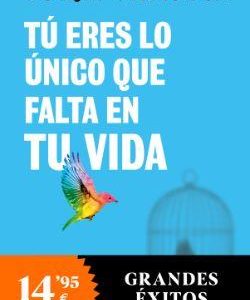 TU ERES LO UNICO QUE FALTA EN TU VIDA - LIBERATE D