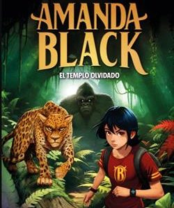 AMANDA BLACK 11 - EL TEMPLO OLVIDADO