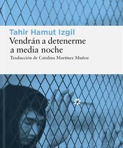 VENDRAN A DETENERME A MEDIA NOCHE - MEMORIAS DE UN