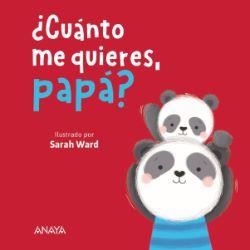 ¨CUANTO ME QUIERES, PAPA?