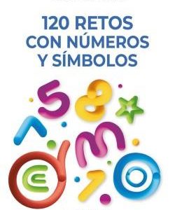 120 RETOS CON NUMEROS Y SIMBOLOS