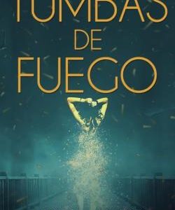 Tumbas de fuego