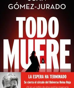 Todo muere (Todo arde 3)