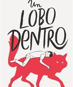 UN LOBO DENTRO