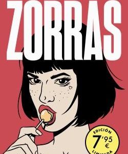 ZORRAS (ED. LIMITADA A PRECIO ESPECIAL) (ZORRAS 1)