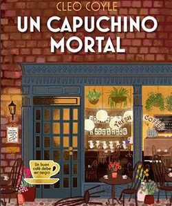 Un capuchino mortal (Cozy Mystery)