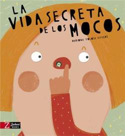 VIDA SECRETA DE LOS MOCOS