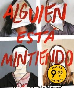 ALGUIEN ESTA MINTIENDO (EDICION LIMITADA A PRECIO