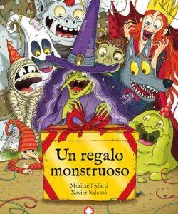 UN REGALO MONSTRUOSO