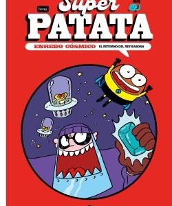 1.RETORNO DEL REY BARBOSA.(SUPERPATATA,ENREDO COSM