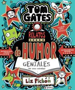 TOM GATES 21 - RELATOS DE HUMOR GENIALES (DE CINCO
