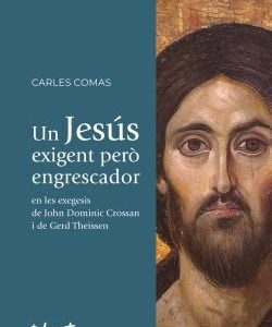 Un Jesús exigent per. engrescador