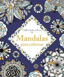 TALLER DE LA CALMA - MANDALAS PARA COLOREAR
