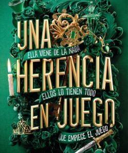 UNA HERENCIA EN JUEGO