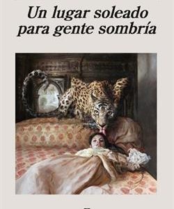 UN LUGAR SOLEADO PARA GENTE SOMBRIA