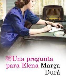 UNA PREGUNTA PARA ELENA