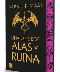 UNA CORTE DE ALAS Y RUINA - UNA CORTE 3 (ED ESPECI