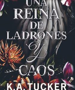 TBR.UNA REINA DE LADRONES Y CAOS