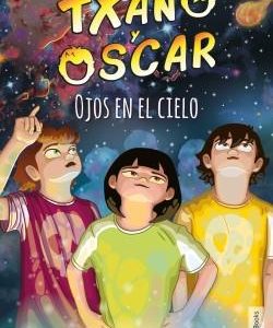 TXANO Y OSCAR - OJOS EN EL CIELO
