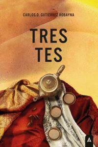 Tres tes
