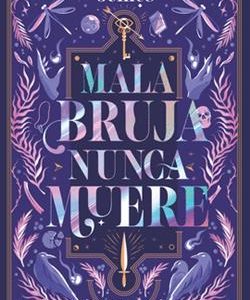 TBR.MALA BRUJA NUNCA MUERE