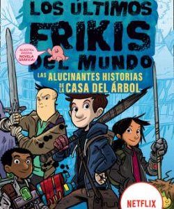 ALUCINANTES HISTORIAS DE CASA DEL ARBOL.(ULTIMOS F