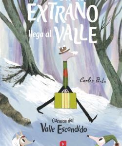Un extrano llega al valle