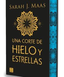 UNA CORTE DE HIELO Y ESTRELLAS (UNA CORTE DE HIELO