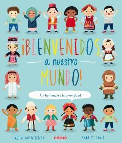 ­BIENVENIDOS A NUESTRO MUNDO!