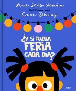 ¨Y SI FUERA FERIA CADA DIA?