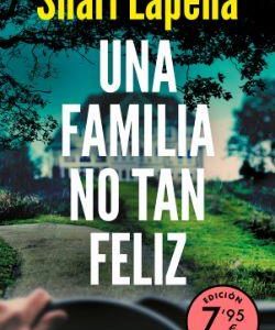 UNA FAMILIA NO TAN FELIZ (ED. LIMITADA A PRECIO ES