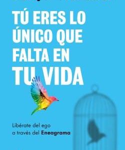 TU ERES LO UNICO QUE FALTA EN TU VIDA