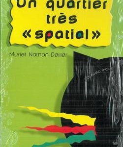 Un quartier trés spatial, francés, 1 ESO