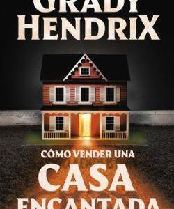 COMO VENDER UNA CASA ENCANTADA